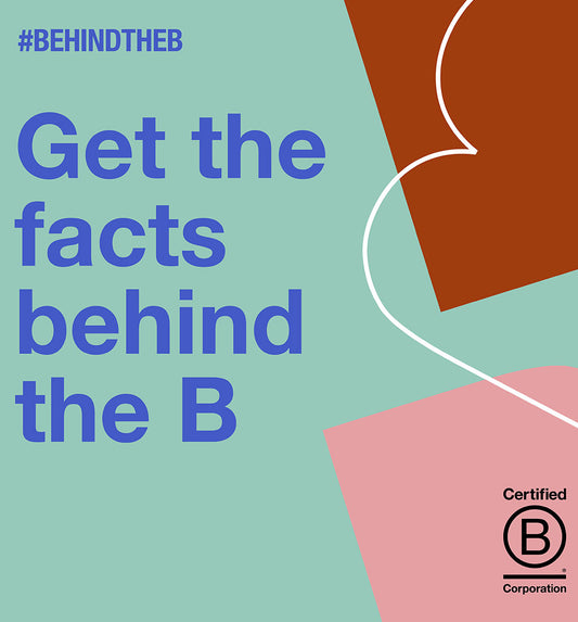 Behind the B Corp