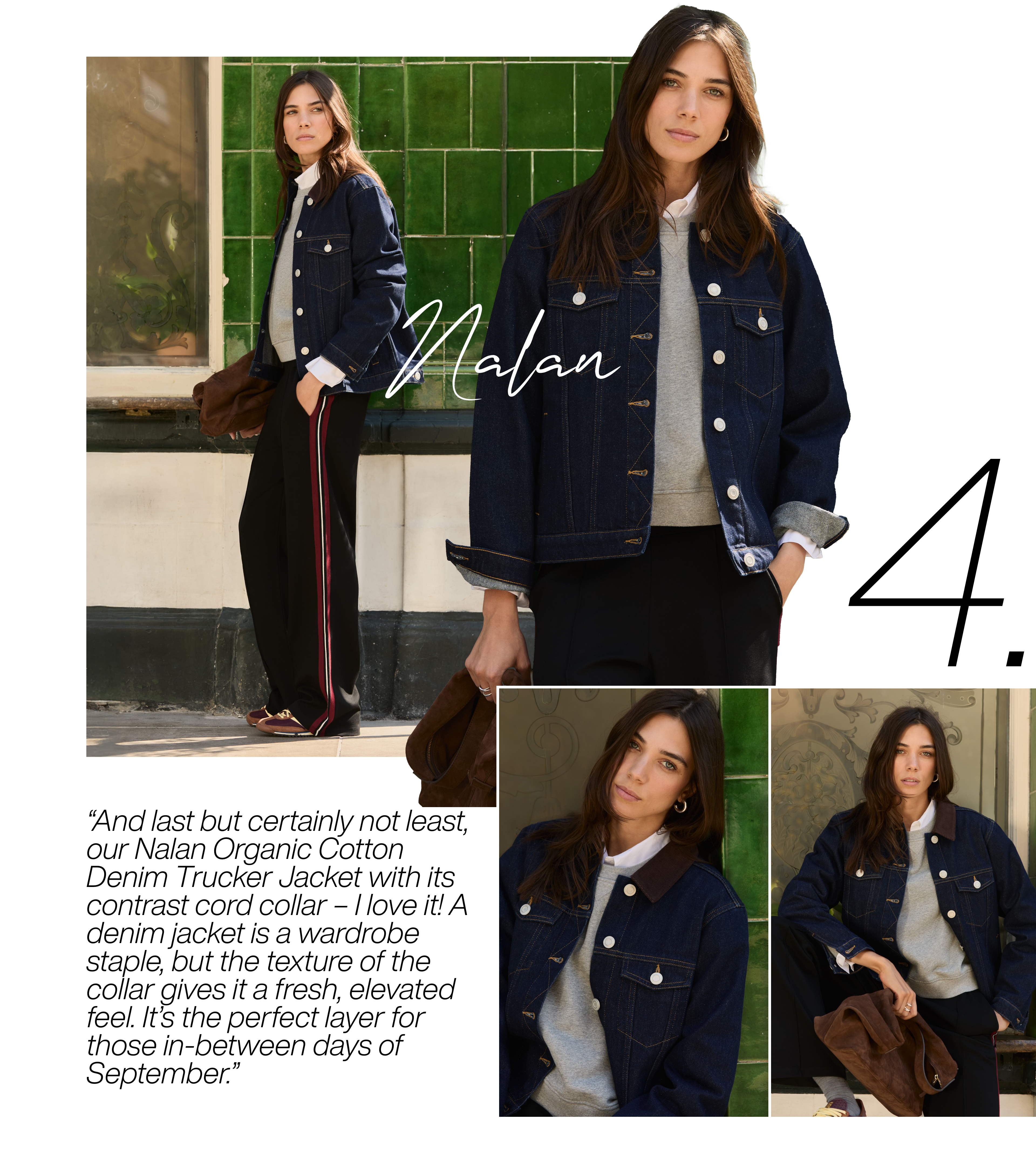 Nalan Organic Cotton Denim Trucker Jacket Dark Denim & Dark Chocolate - And last but certainly not least, our Nalan Organic Cotton Denim Trucker Jacket with its contrast cord collar – I love it! A denim jacket is a wardrobe staple, but the texture of the collar gives it a fresh, elevated feel. It’s the perfect layer for those in-between days of September.